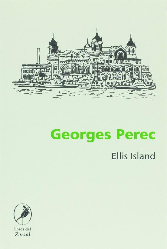 ELLIS ISLAND | 9789871081455 | PEREC, GEORGES