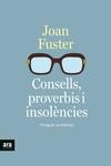 CONSELLS, PROVERBIS I INSOLÈNCIES | 9788418928390 | FUSTER, JOAN