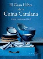 GRAN LLIBRE DE LA CUINA CATALANA (CARTONE) | 9788475963204 | LLADONOSA I GIRO, JOSEP