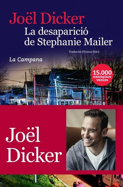 DESAPARICIO DE STEPHANIE MAILER, LA (CAT) | 9788416863396 | DICKER, JOEL