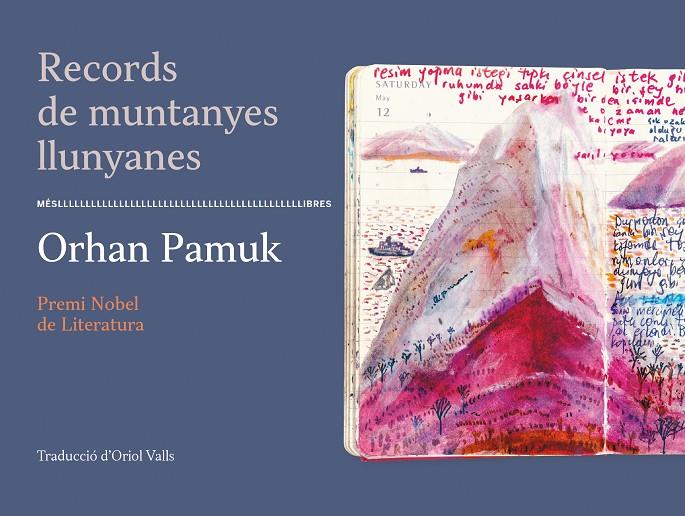 RECORDS DE MUNTANYES LLUNYANES (CAT) | 9788417353513 | PAMUK, ORHAN