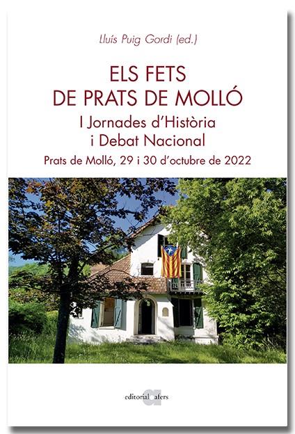 FETS DE PRATS DE MOLLÓ, ELS | 9788418618635 | JORNADES D'HISTÒRIA I DEBAT NACIONAL