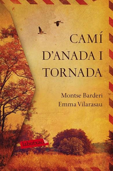 CAMÍ D'ANADA I TORNADA | 9788417420031 | VILARASAU, EMMA; BARDERI, MONTSE
