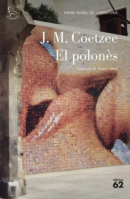 POLONÈS, EL  | 9788429781113 | COETZEE, J. M.