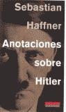 ANOTACIONES SOBRE HITLER | 9788481093780 | HAFFNER, SEBASTIAN (1907-1999)