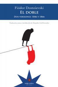 DOBLE, EL. DOS VERSIONES 1846 Y 1866 | 9789877120103 | DOSTOIEVSKI, FIODOR