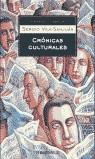 CRONICAS CULTURALES | 9788497932196 | VILA-SANJUAN, SERGIO
