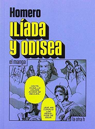 ILIADA Y ODISEA (MANGA) | 9788416540846 | HOMERO