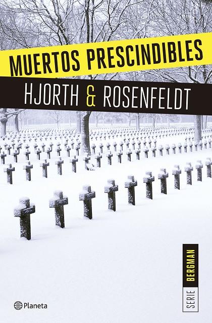 MUERTOS PRESCINDIBLES | 9788408166009 | HJORTH, MICHAEL; ROSENFELDT, HANS