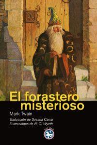 FORASTERO MISTERIOSO, EL | 9788492403806 | TWAIN, MARK