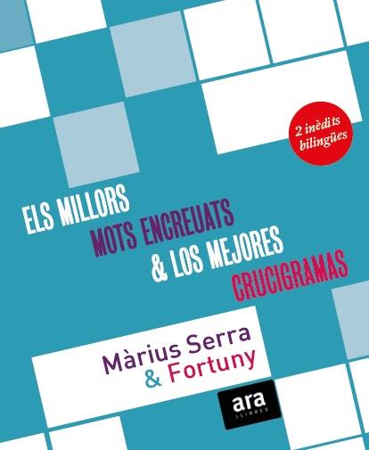 MILLORS MOTS ENCREUATS, ELS. LOS MEJORES CRUCIGRAMAS | 978-84-16154-40-1 | SERRA, MARIUS
