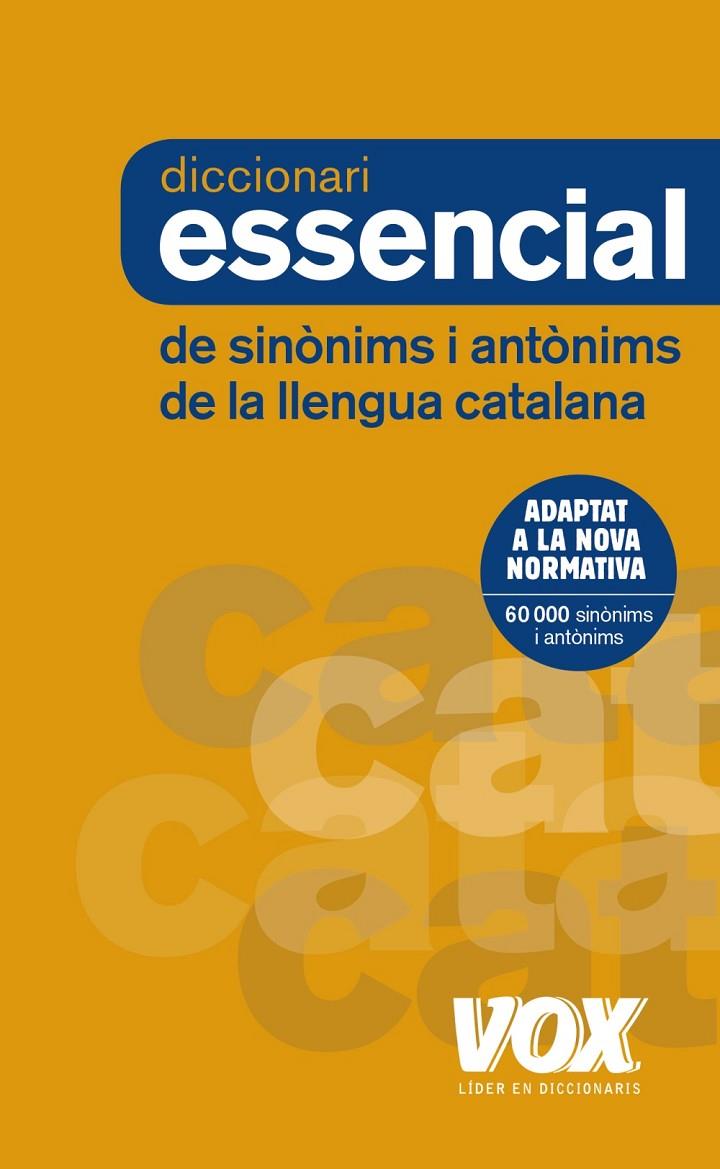 DICCIONARI ESSENCIAL DE SINÒNIMS I ANTÒNIMS | 9788499742373 | AAVV