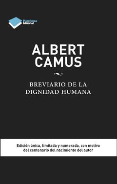 BREVIARIO DE LA DIGNIDAD HUMANA | 9788415880493 | CAMUS, ALBERT