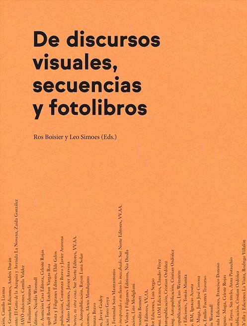 DE DISCURSOS VISUALES, SECUENCIAS Y FOTOLIBROS | 9788417975029 | BOISIER, ROS; SIMOES, LEO (EDS.)