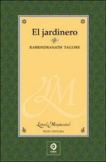 JARDINERO, EL | 9788497649308 | TAGORE, RABINDRANATH
