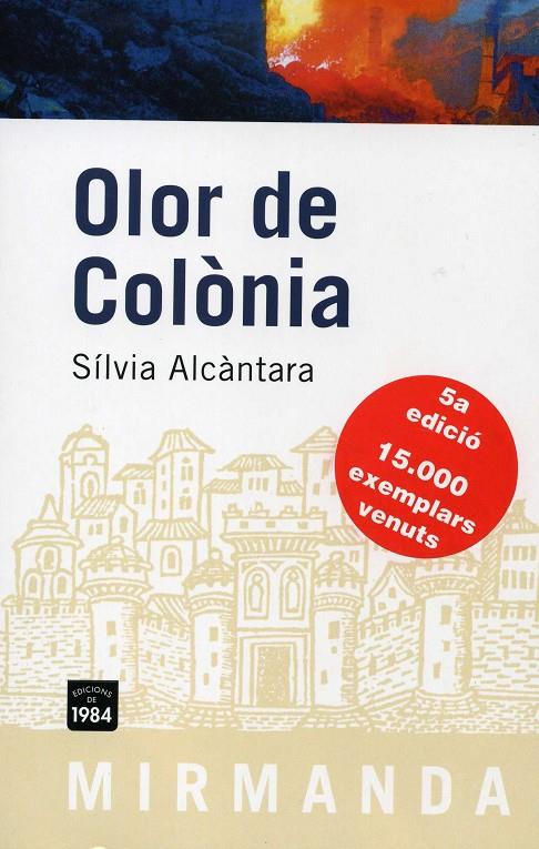 OLOR DE COLONIA (CAT) | 9788492440214 | ALCANTARA, SILVIA