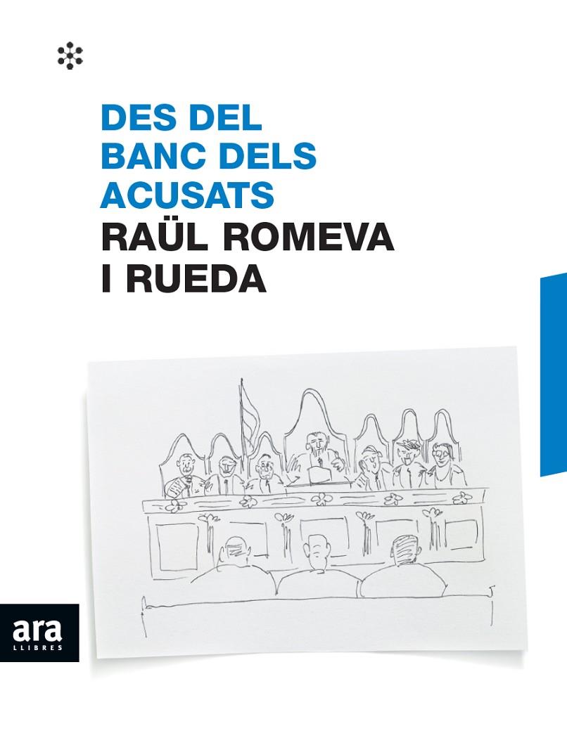 DES DEL BANC DELS ACUSATS | 9788417804237 | ROMEVA I RUEDA, RAUL