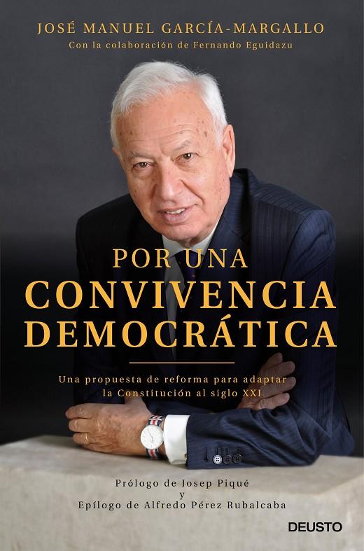 POR UNA CONVIVENCIA DEMOCRATICA | 9788423428755 | GARCIA-MARGALLO, JOSE MANUEL