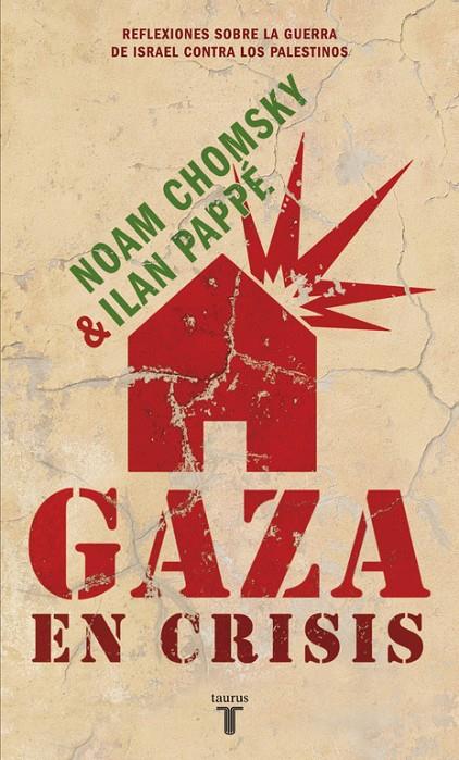 GAZA EN CRISIS | 9788430608119 | CHOMSKY, NOAM; PAPPE, ILAN