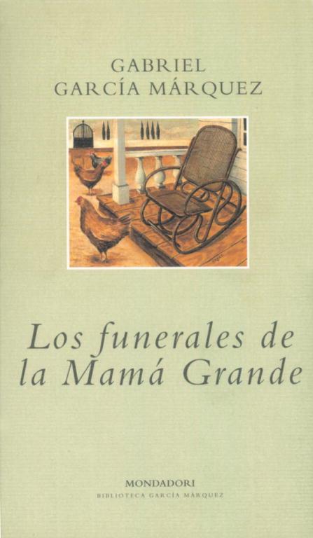 FUNERALES DE LA MAMA GRANDE, LOS | 9788439704515 | GARCIA MARQUEZ, GABRIEL (1928- )
