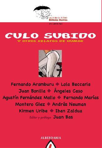 CULO SUBIDO Y OTROS RELATOS DE HUMOR | 9788498682007 | AA.VV.