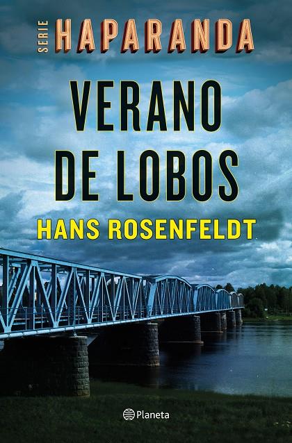VERANO DE LOBOS  | 9788408242161 | ROSENFELDT, HANS