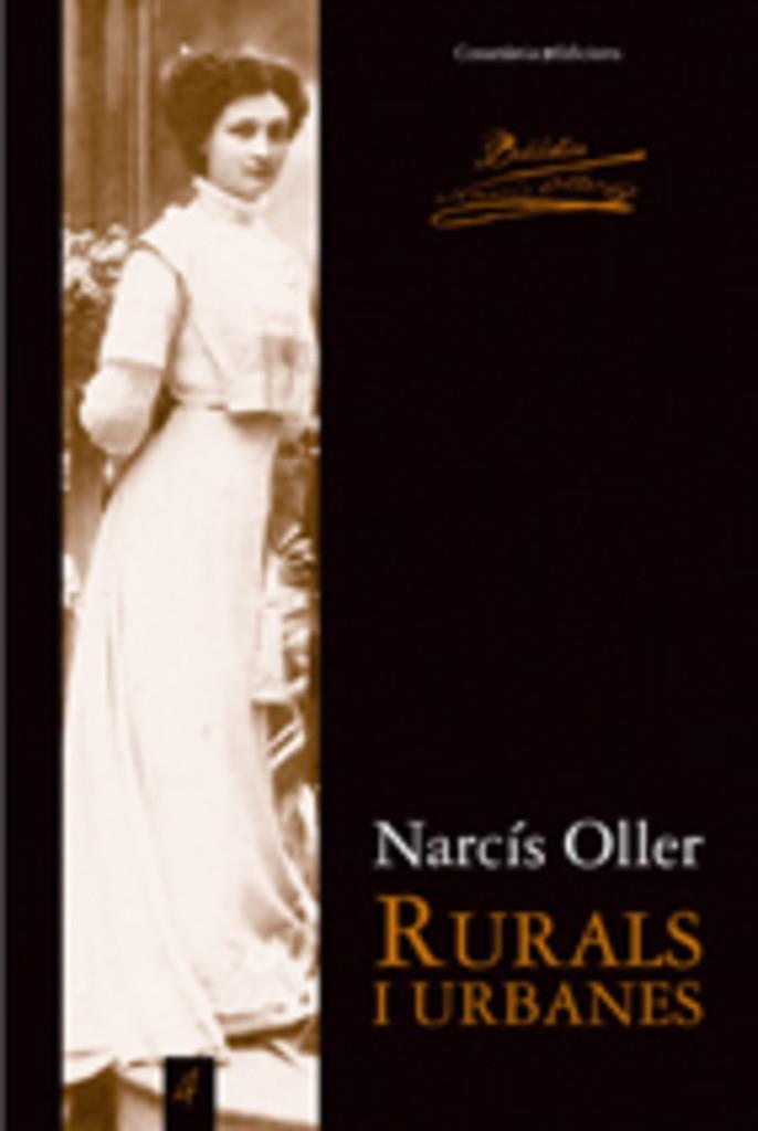 RURALS I URBANES | 9788497915809 | OLLER, NARCIS