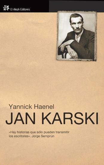 JAN KARSKI (CASTELLA) | 9788476699454 | HAENEL, YANNICK