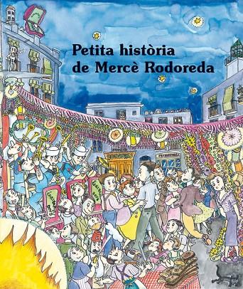 PETITA HISTORIA DE MERCE RODOREDA | 9788483349021 | NADAL, MARTA - BAYES, PILARIN