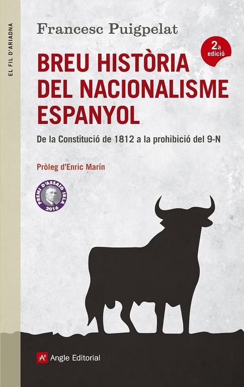 BREU HISTORIA DEL NACIONALISME ESPANYOL | 9788415307426 | PUIGPELAT, FRANCESC