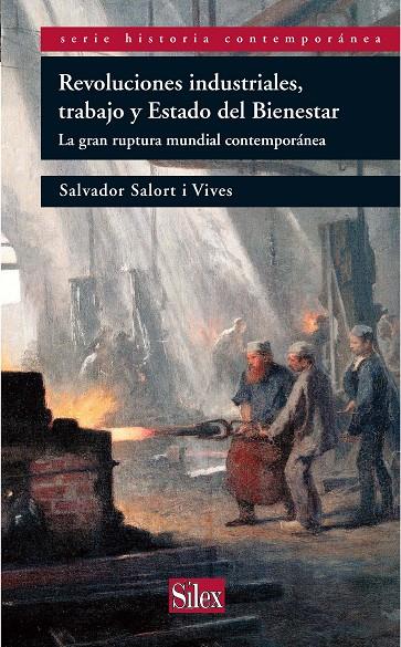 REVOLUCIONES INDUSTRIALES, TRABAJO Y ESTADO DE BIENESTAR | 9788477375647 | SALORT I VIVES, SALVADOR