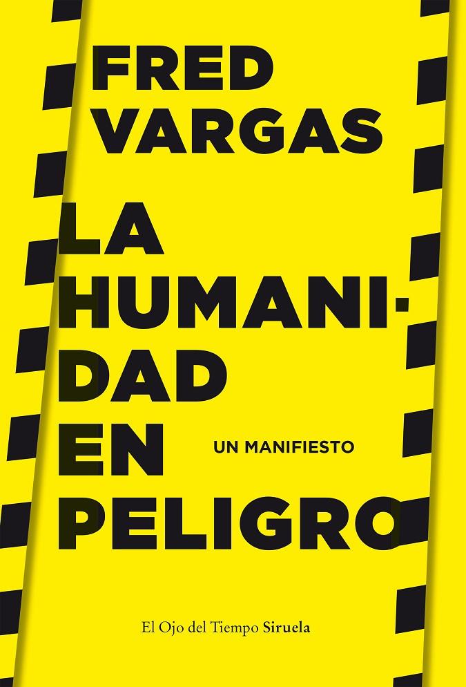 HUMANIDAD EN PELIGRO, LA | 9788417996635 | VARGAS, FRED
