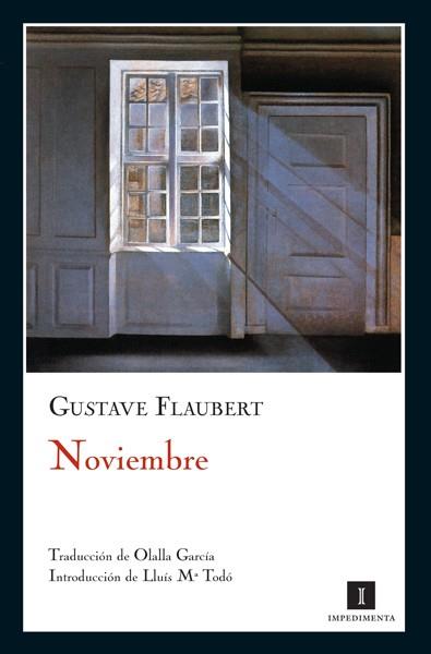 NOVIEMBRE | 9788493592721 | FLAUBERT, GUSTAVE (1821-1880)