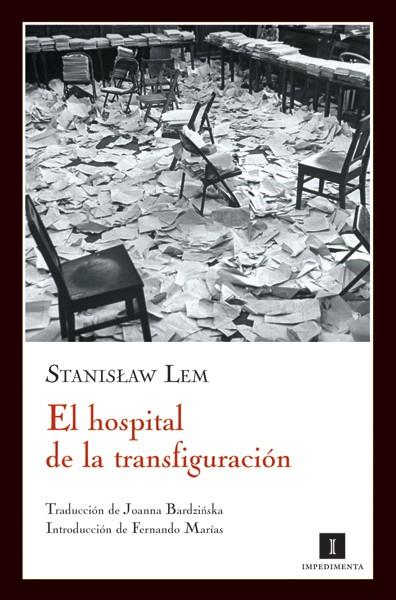 HOSPITAL DE LA TRANSFIGURACION, EL | 9788493592769 | LEM, STANISLAW (1921-2006)