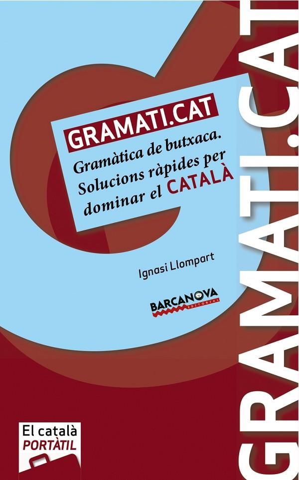 GRAMATI.CAT. CATALA PER A ADULTS (B1) | 9788448932558 | LLOMPART I MAS, IGNASI