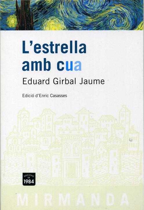ESTRELLA AMB CUA, L' | 9788496061477 | GIRBAL JAUME, EDUARD (1881-1947)