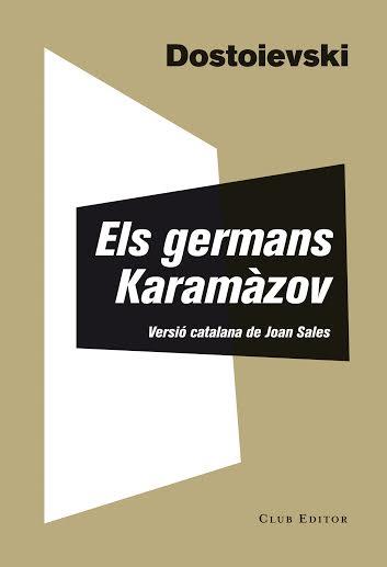 GERMANS KARAMAZOV, ELS | 9788473291835 | DOSTOIEVSKI, FIODOR