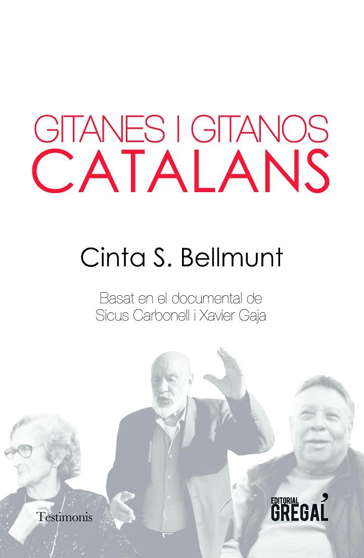 GITANES I GITANOS CATALANS | 9788417660499 | S. BELLMUNT, CINTA