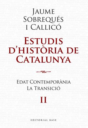 ESTUDIS D'HISTORIA DE CATALUNYA II | 9788492437207 | SOBREQUES I CALLICO, JAUME