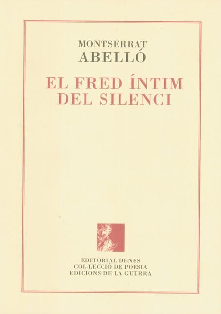 FRED INTIM DEL SILENCI, EL | 9788496545618 | ABELLO, MONTSERRAT (1918- )