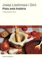 PLATS AMB HISTORIA | 9788475962405 | LLADONOSA I GIRO, JOSEP