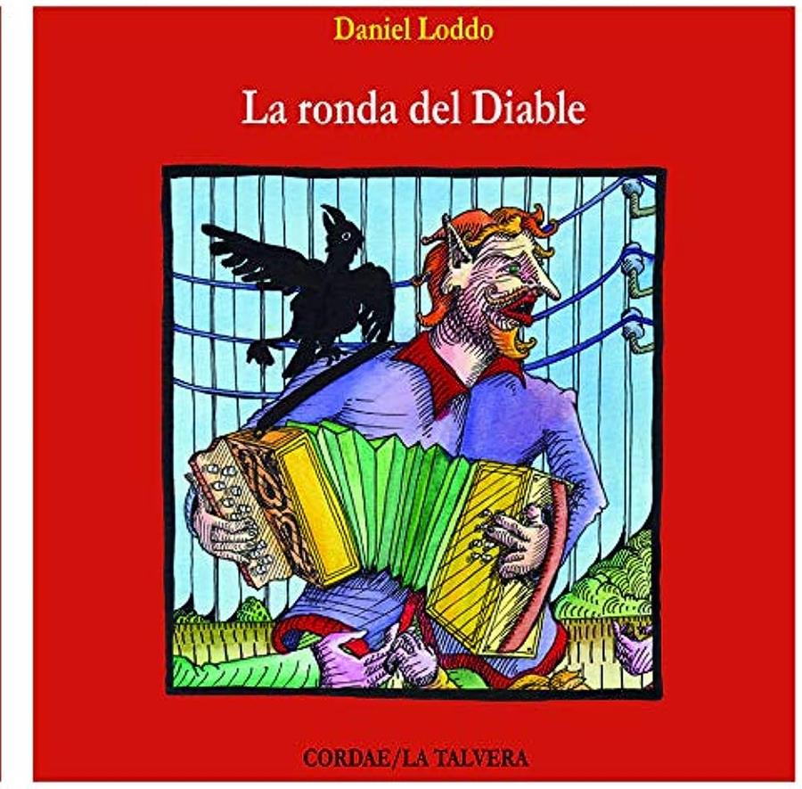 RONDA DEL DIABLE, LA (LLIBRE+CD) | 9782951785380 | LODDO, DANIEL