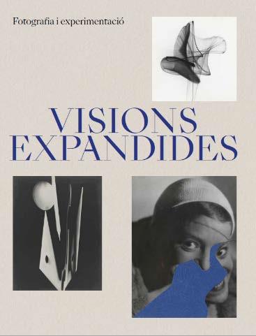 VISIONS EXPANDIDES. FOTOGRAFIA I EXPERIMENTACIÓ (CAT) | 9788499003276 | AA. VV.