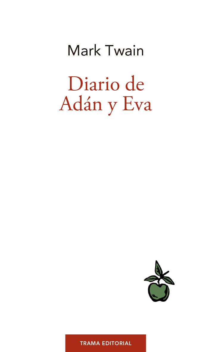DIARIO DE ADAN Y EVA | 9788494958663 | TWAIN, MARK