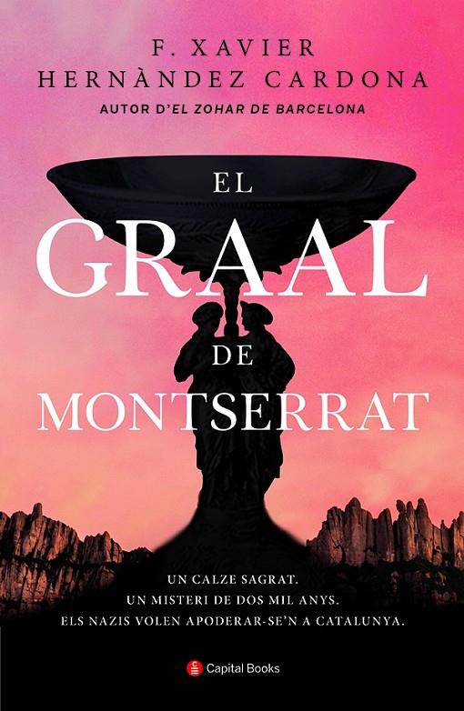 GRAAL DE MONTSERRAT, EL  | 9788412147971 | HERNÀNDEZ CARDONA, F. XAVIER