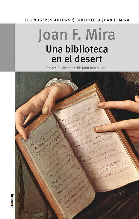 BIBLIOTECA EN EL DESERT, UNA | 9788498245172 | MIRA, JOAN F.