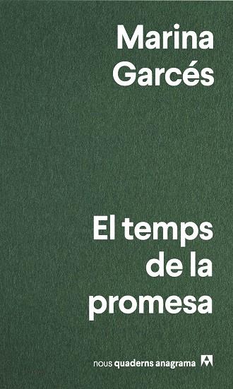 TEMPS DE LA PROMESA, EL (CAT) | 9788433913319 | GARCÉS, MARINA