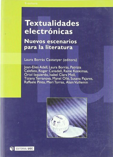 TEXTUALIDADES ELECTRONICAS | 9788497882156 | BORRAS CASTANYER, LAURA (ED.)