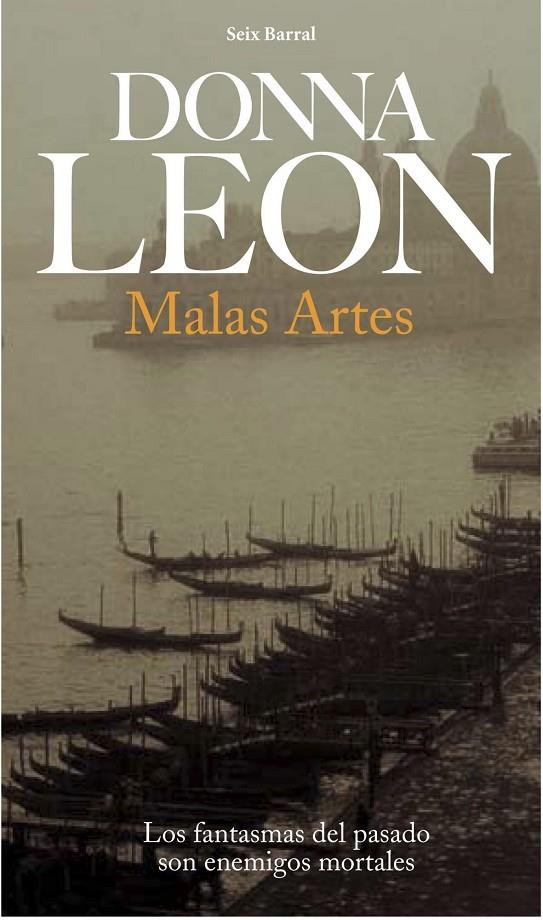 MALAS ARTES | 9788432227691 | LEON, DONNA (1942- )