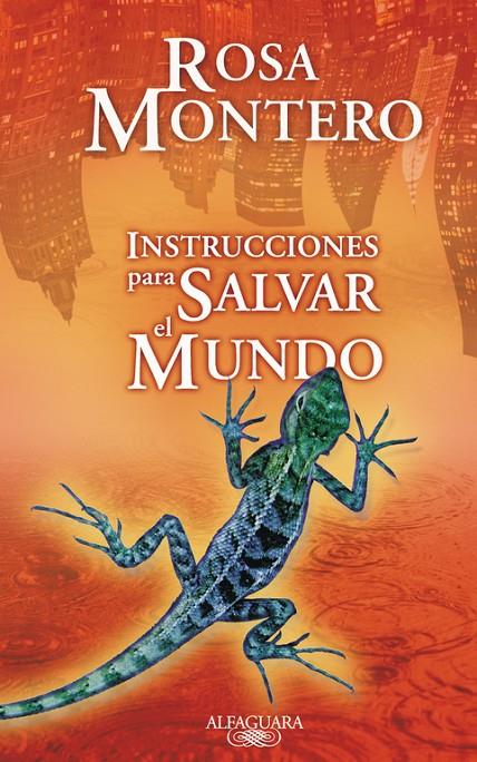 INSTRUCCIONES PARA SALVAR EL MUNDO | 9788420473796 | MONTERO, ROSA (1951- )
